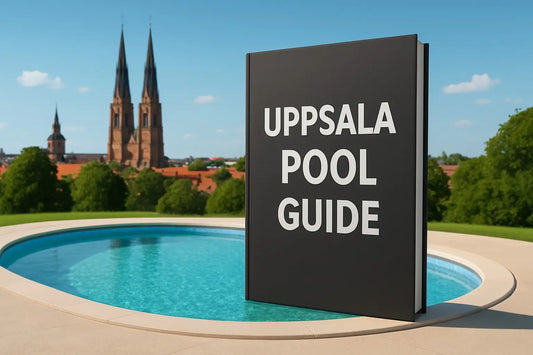 Uppsala Pool Guide 2025: Hitta Rätt Pool För Ditt Hem
